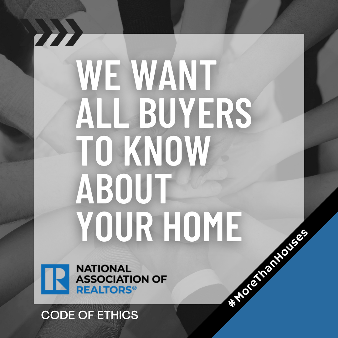 We Want All Buyers To Know About Your Home - Code of Ethics - Leigh Brown